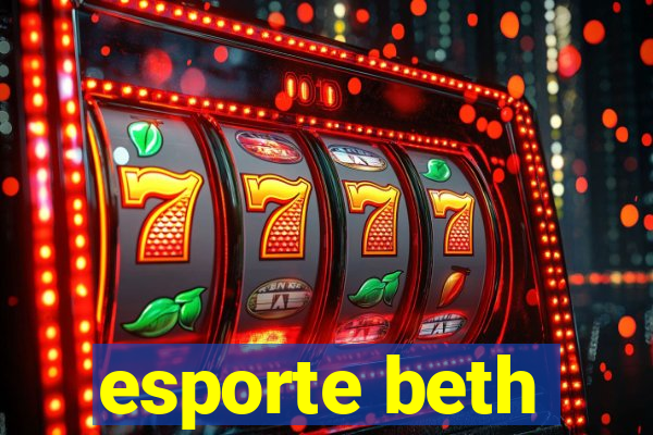 esporte beth